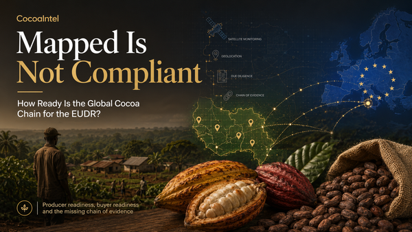 Mapped Is Not Compliant: How Ready Is the Global Cocoa Chain for the EUDR?