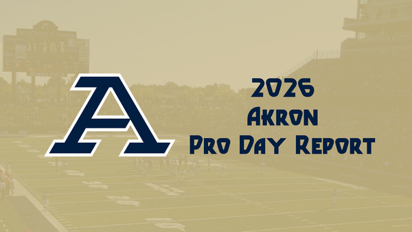 2026 NFL Draft Pro Day Report: Akron Zips