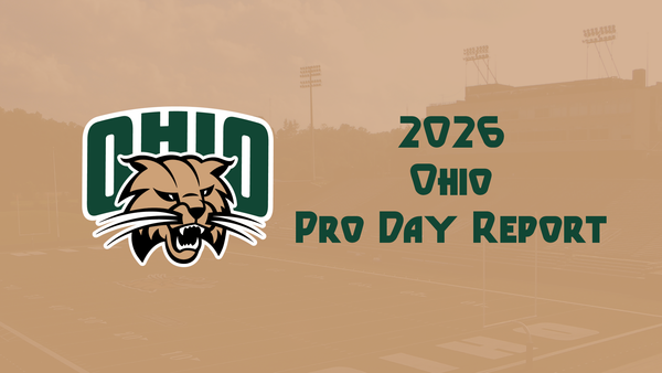 2026 NFL Draft Pro Day Report: Ohio Bobcats