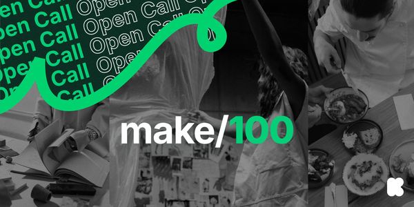 Make 100: Dream Big, Make Small