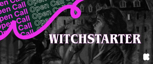 The Signs Are Clear: Witchstarter Returns This October 🔮