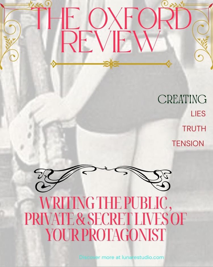 How to Write the Public, Private and Secret Lives of Your Protagonist