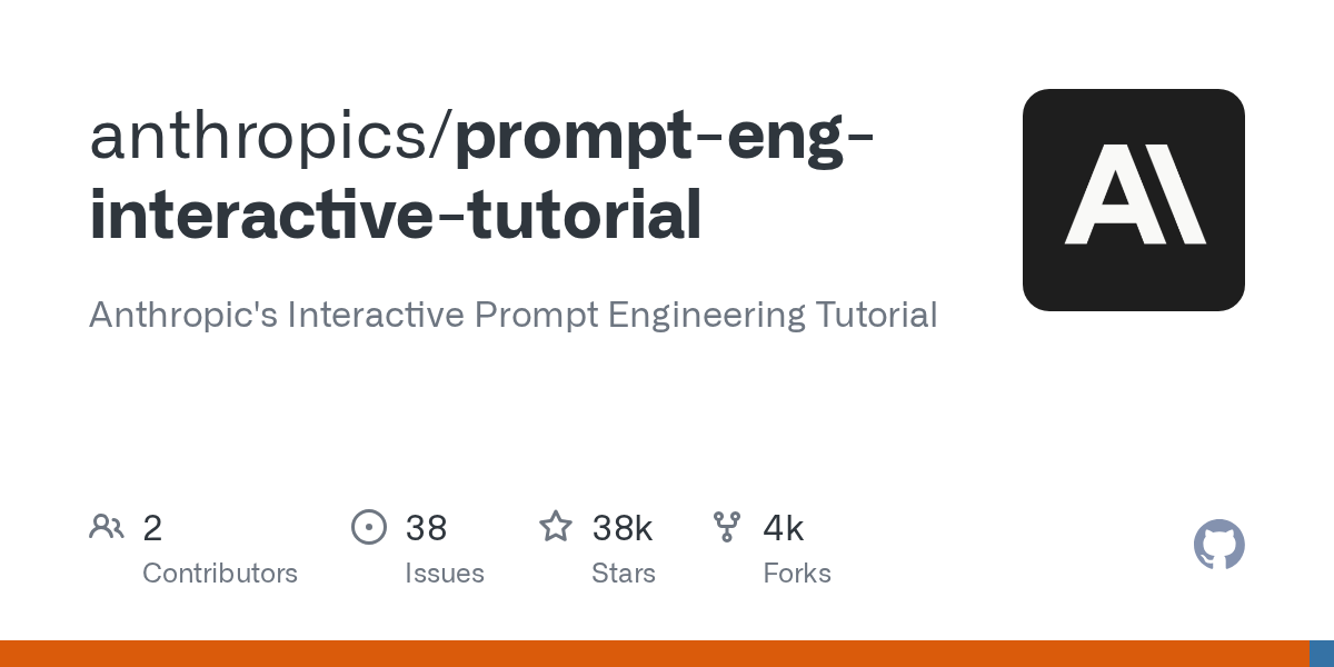 Anthropic's Prompt Engineering Interactive Tutorial by GitHub
