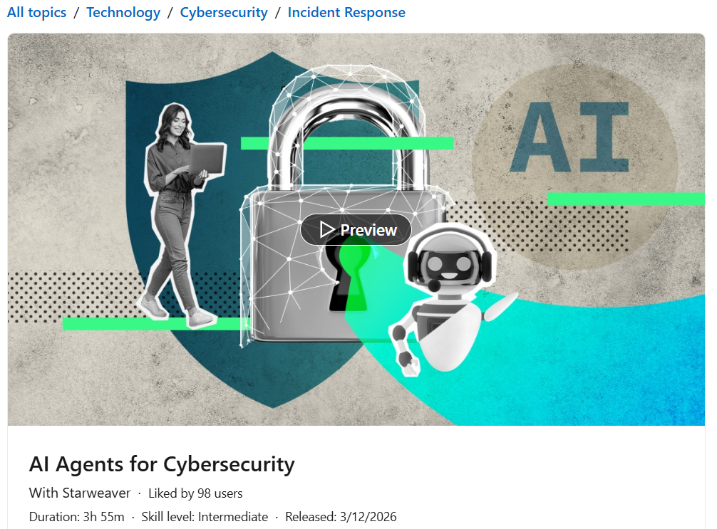 AI Agents for Cybersecurity - LinkedIn Learning