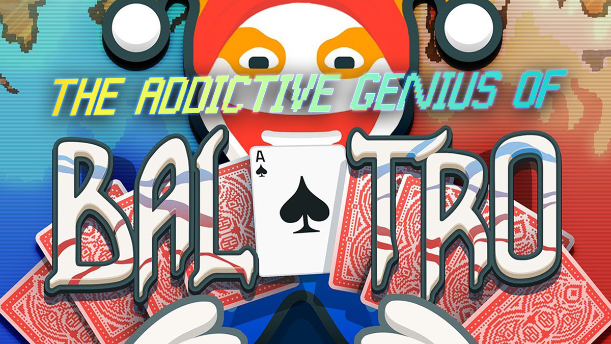 How Balatro Became The MOST Addictive Game of 2024