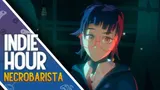 Indie Hour - Necrobarista
