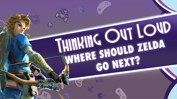 TOL - Where Should Zelda Go Next