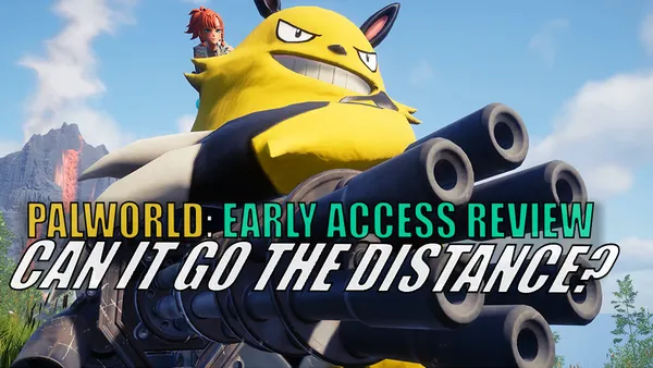 Palworld Early-Access Review