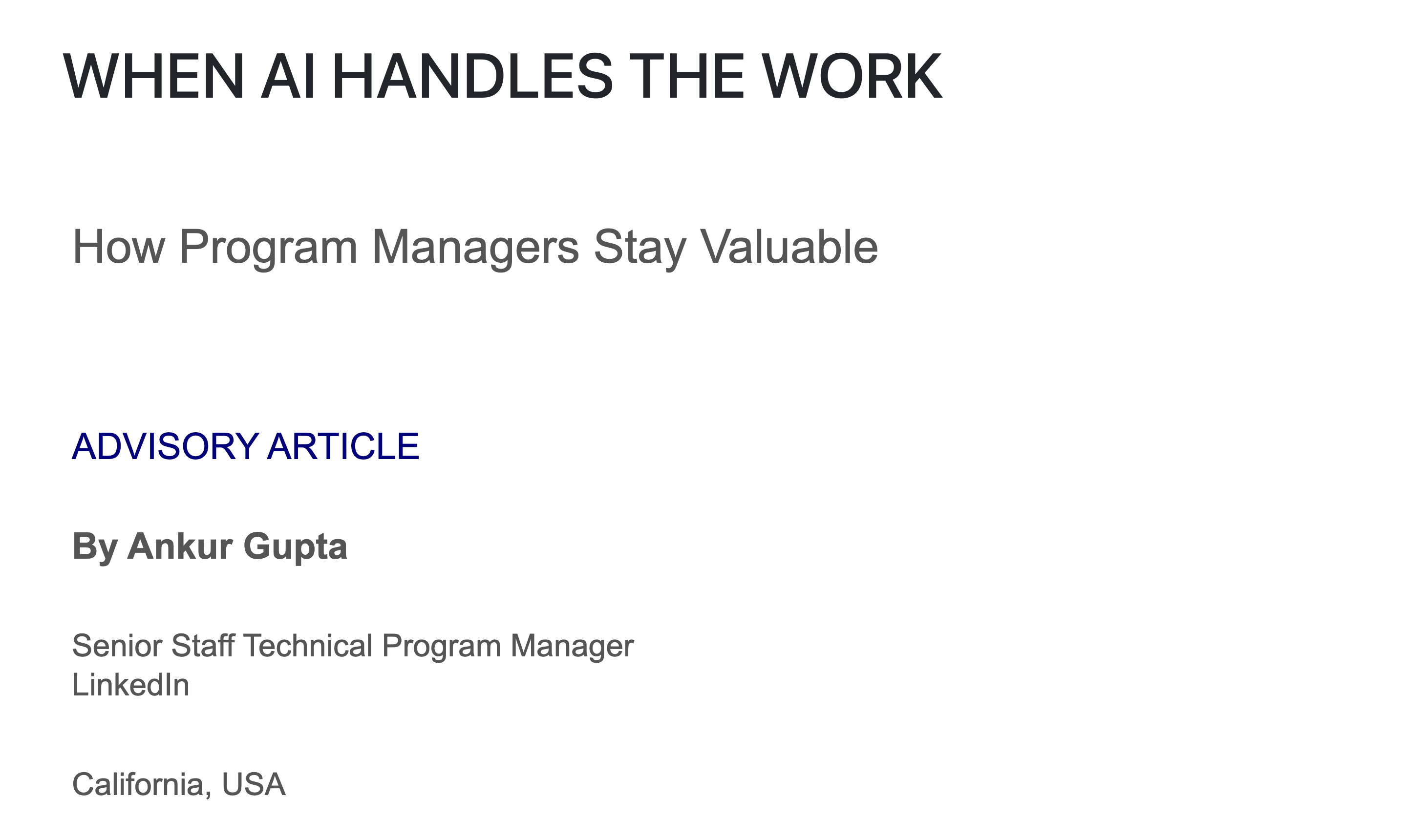 The PM World Journal article header: When AI Handles the Work, How Program Managers Stay Valuable, Advisory Article, By Ankur Gupta