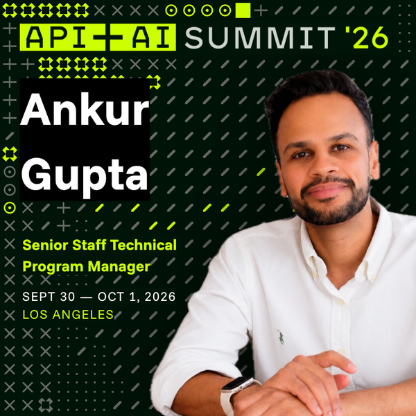 Official Kong API + AI Summit 2026 speaker card for Ankur Gupta, Senior Staff Technical Program Manager, Sept 30 - Oct 1 2026, Los Angeles