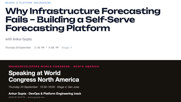 WeAreDevelopers World Congress 2026: Why Infrastructure Forecasting Fails