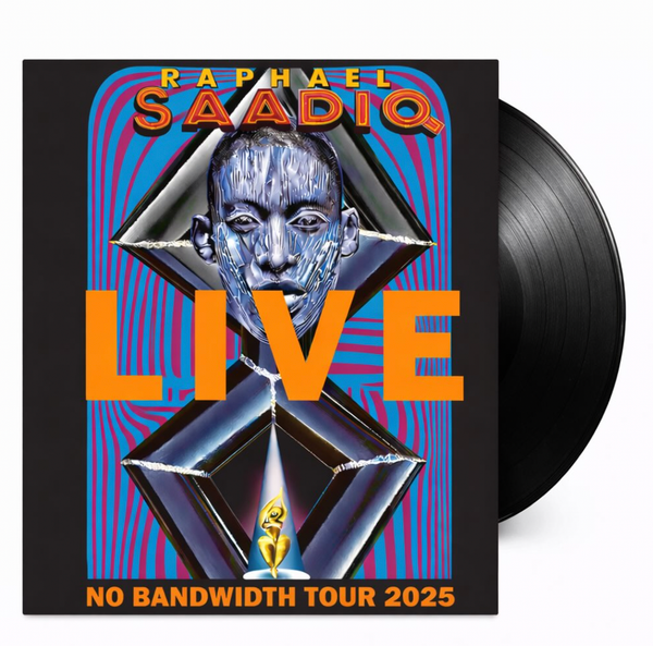 No Bandwidth LIVE - RAPHAEL SAADIQ