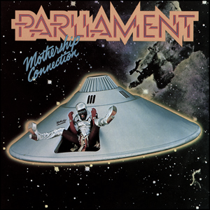 1977ParliamentMothershipConnection