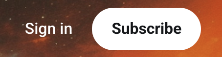 A closeup of the sign in and subscribe buttons at the top of the page.