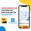 Truck Parking Club Joins the Trucker Path Marketplace