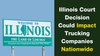 🎣 Illinois Trucking Court Ruling