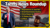 🎣 Trump's Tariffs Weekly Recap