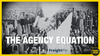 The Agency Equation