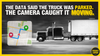 The Data Said the Truck Was Parked. The Camera Caught It Moving.