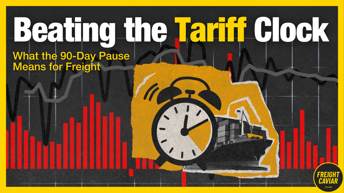 🎣 What the 90-Day Pause Means for Freight