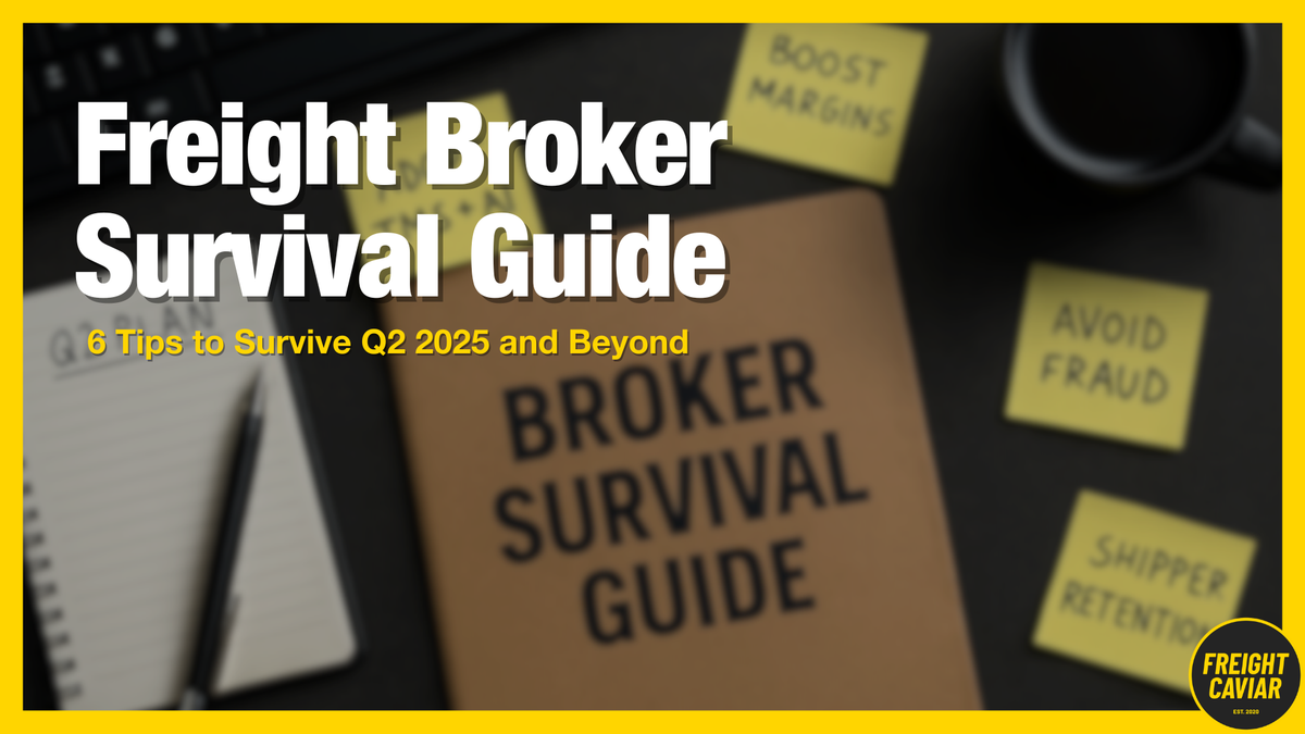 🎣 Broker Playbook 2025