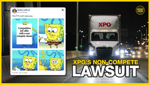 🎣 XPO’s Non-Compete Lawsuit