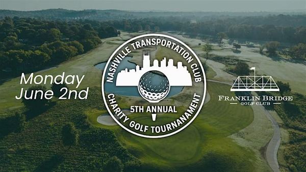 We’re Sponsoring the Nashville Transportation Club’s Golf Tournament