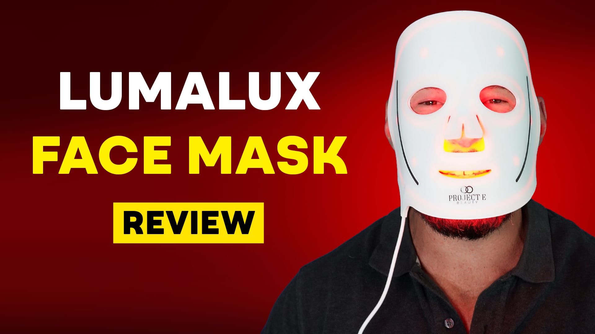 LumaLux Pro LED Mask: Project E’s LED Mask Reviewed