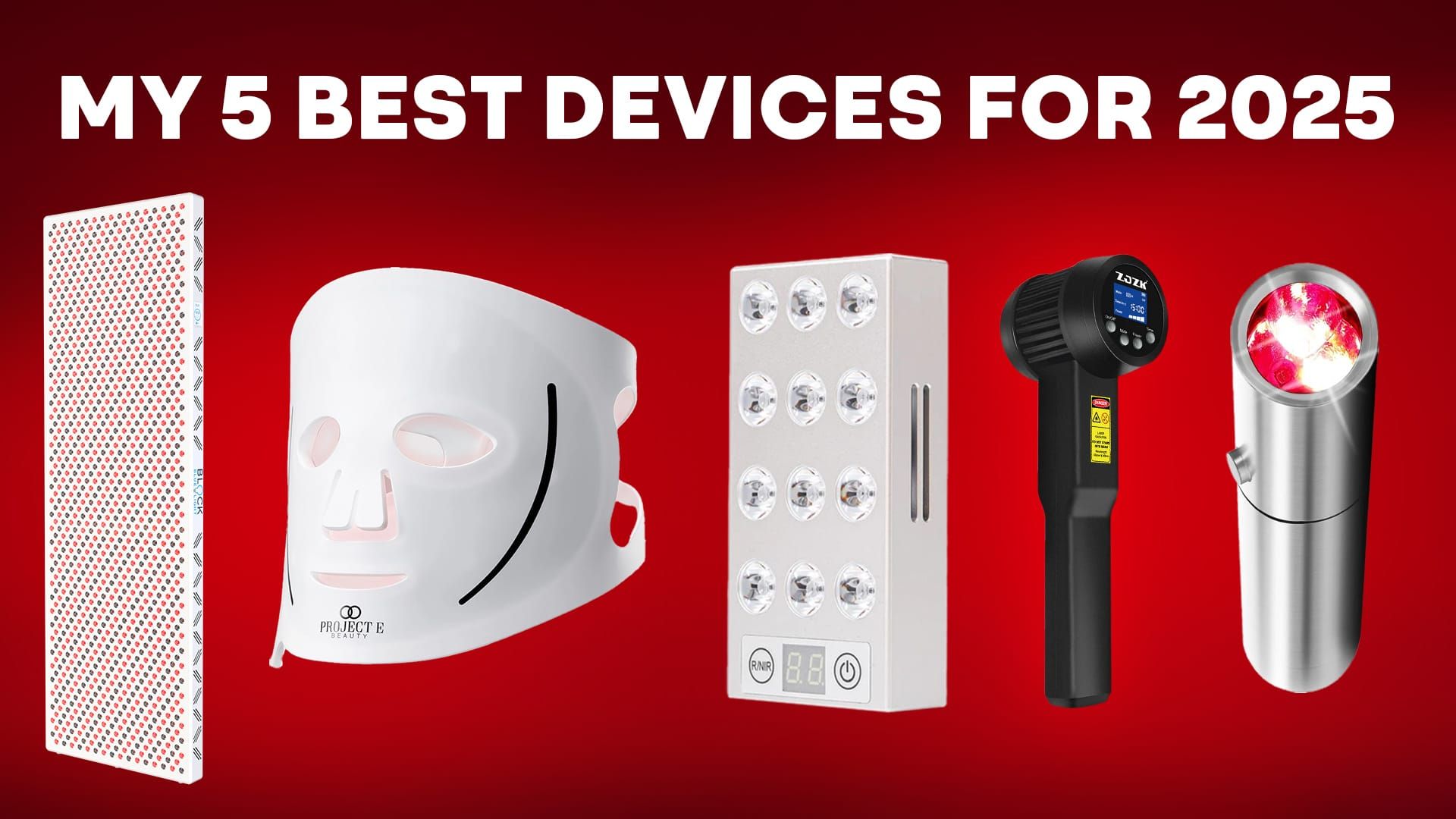 What I Use: My 5 Best Red Light Devices For 2025