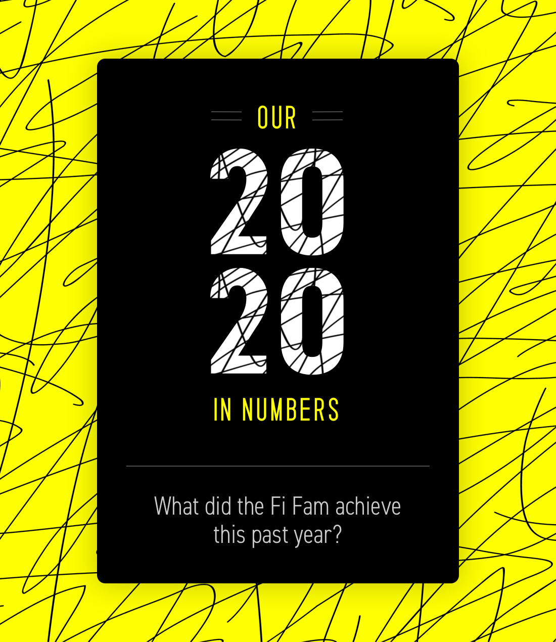 2020 In Numbers - What Did The Fi Fam Achieve This Year?