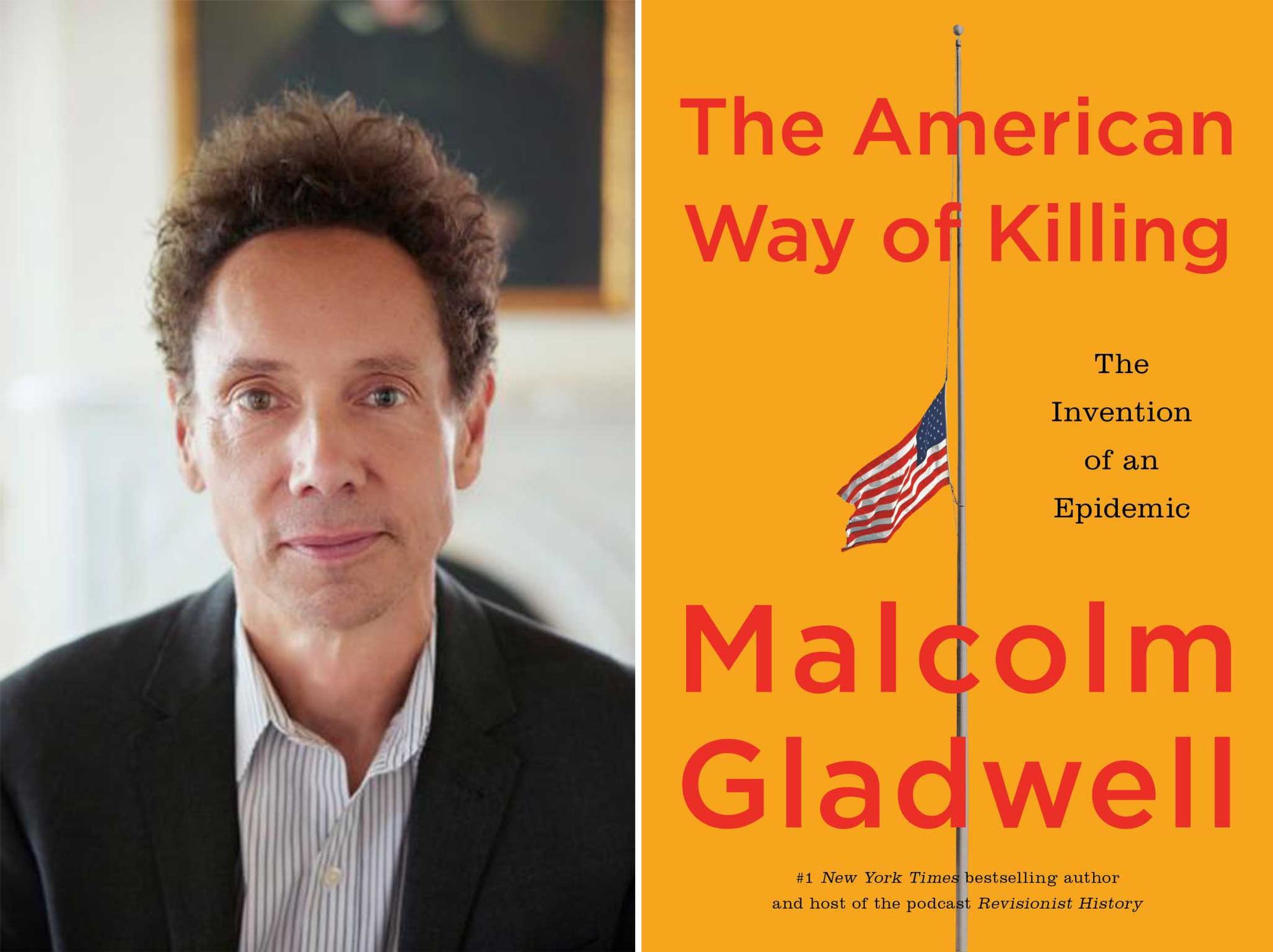 Malcolm Gladwell Wants an Honest Conversation About Guns