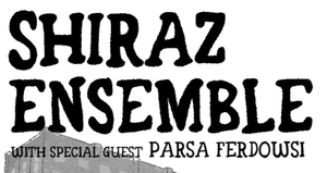 Shiraz Ensemble Breaks Form