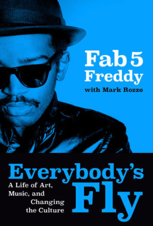 Fab 5 Freddy Flies Into Philly