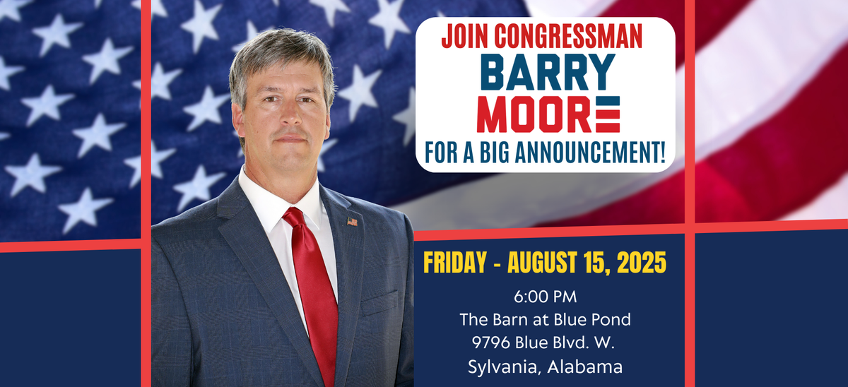 Rep. Barry Moore Teases U.S. Senate Run With “Big Announcement” Event