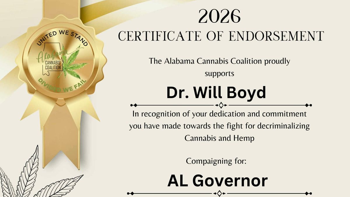 Alabama Cannabis Coalition Endorses Dr. Will Boyd in 2026 Governor’s Race