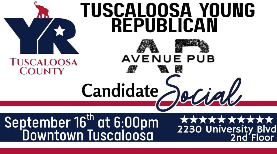 Tuscaloosa County Young Republicans to Host Candidate Social September 16