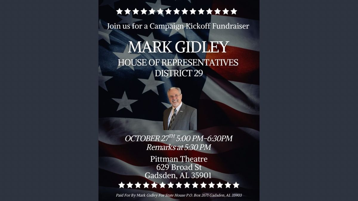 Mark Gidley Re-election Kickoff to be October 27 in Gadsden