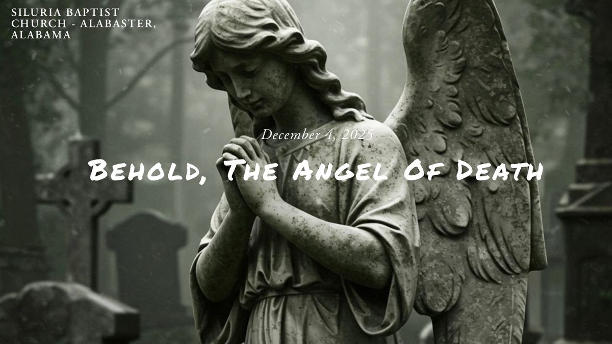 Behold, The Angel Of Death