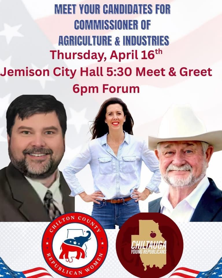 Chilton County to Host GOP Ag & Industries Candidate Forum April 16