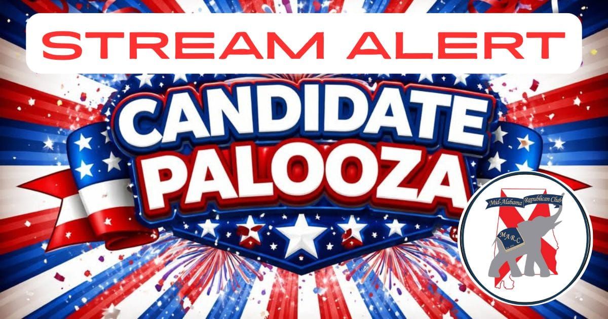 STREAM ALERT: Mid-Alabama Republican Club on April 10