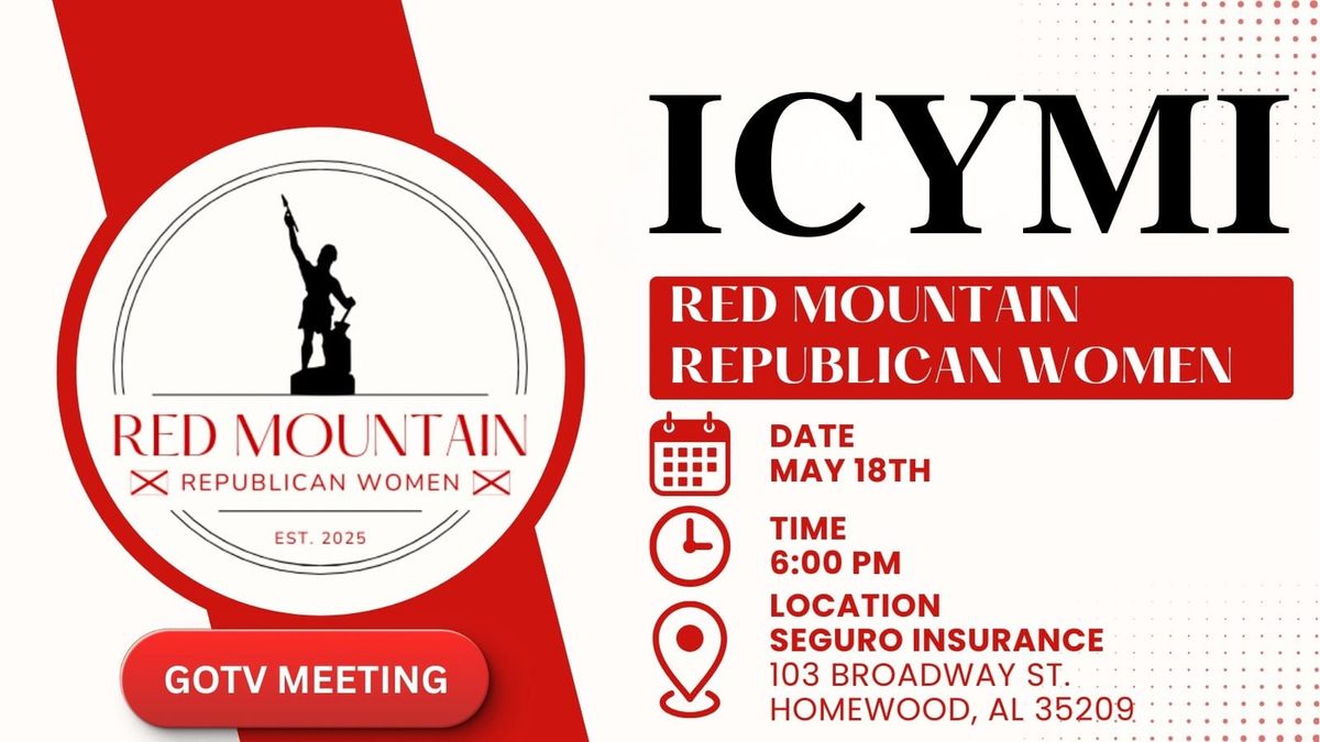 ICYMI: Red Mountain Republican Women May 18