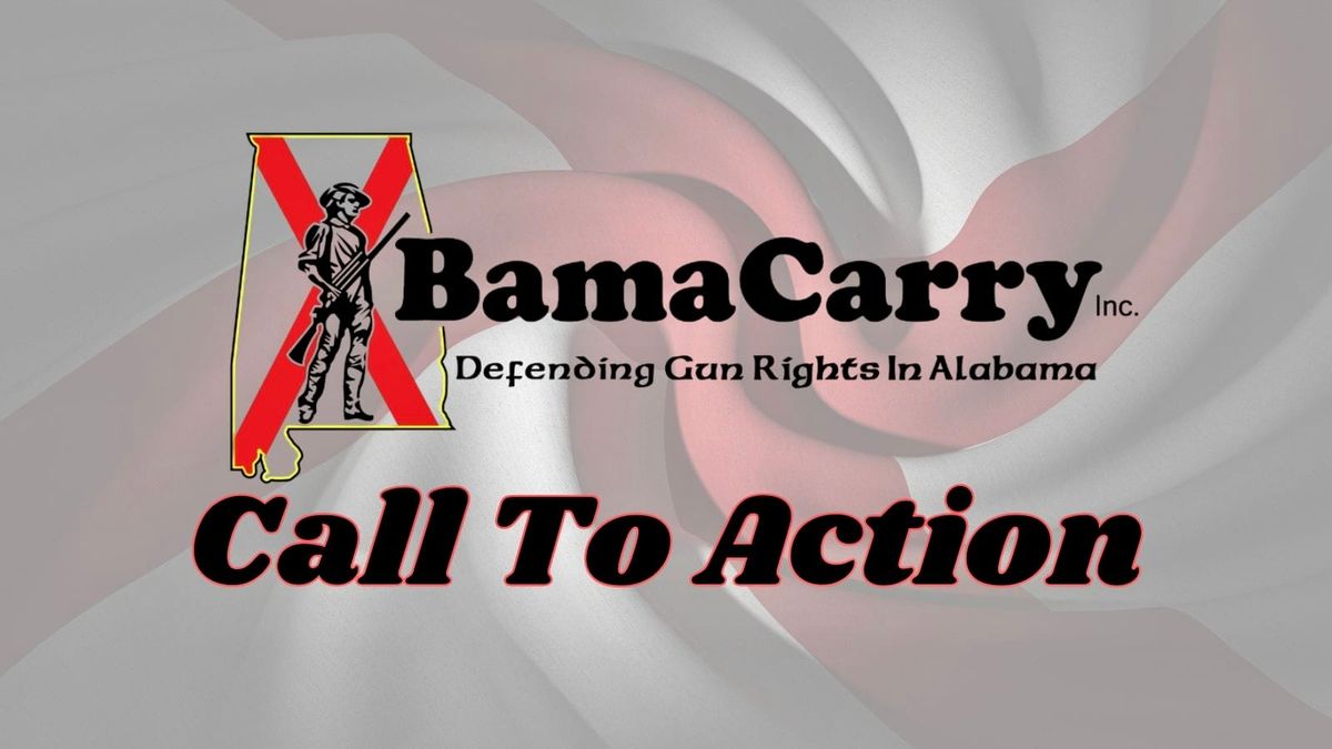 Senator Britt Needs to Hear From Alabama Gun Owners Today!
