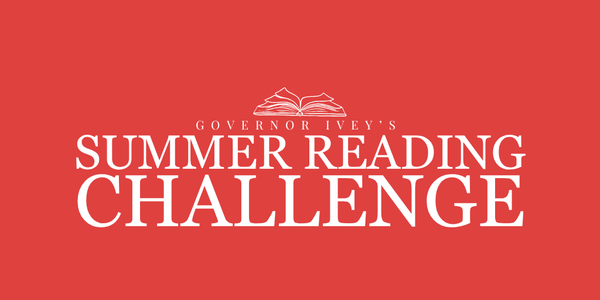 Alabama Students Invited to Join Governor Kay Ivey’s 3rd Annual Summer Reading Challenge