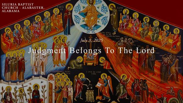 Judgment Belongs To The Lord