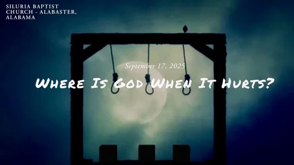 Where Is God When It Hurts?