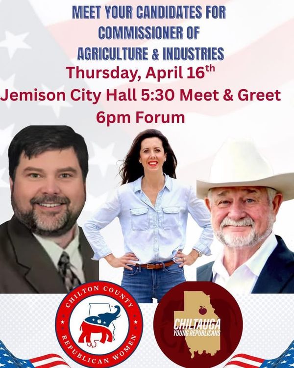 Chilton County to Host GOP Ag & Industries Candidate Forum April 16