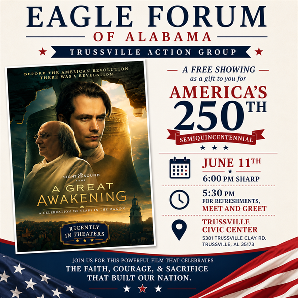 Trussville Eagle Forum to Host “The Great Awakening” Screening