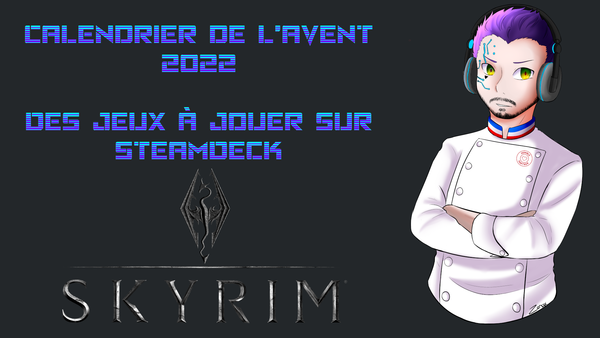 Calendrier de l’Avent 2022 Jour 11 : Skyrim
