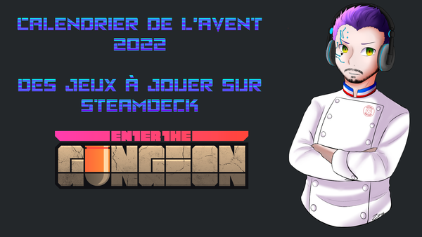 Calendrier de l’Avent 2022 Jour 20 : Enter the Gungeon