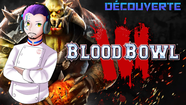 Découverte : Blood Bowl 3